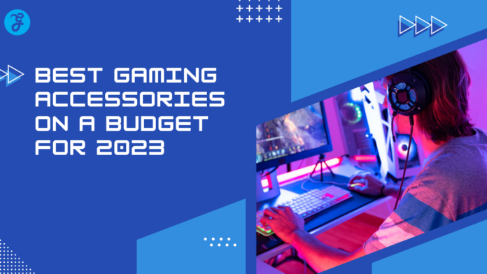 best gaming accessories on a budget