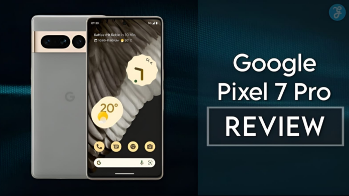 google pixel 7 pro review