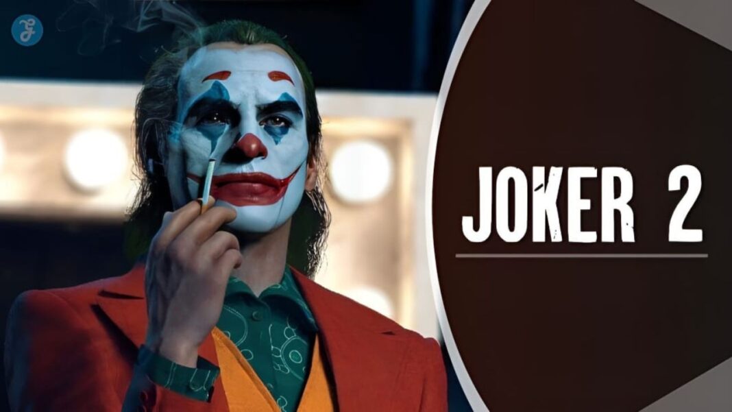 Joker 2 Plot, Cast, Trailer, and Release Date [Latest Updates]