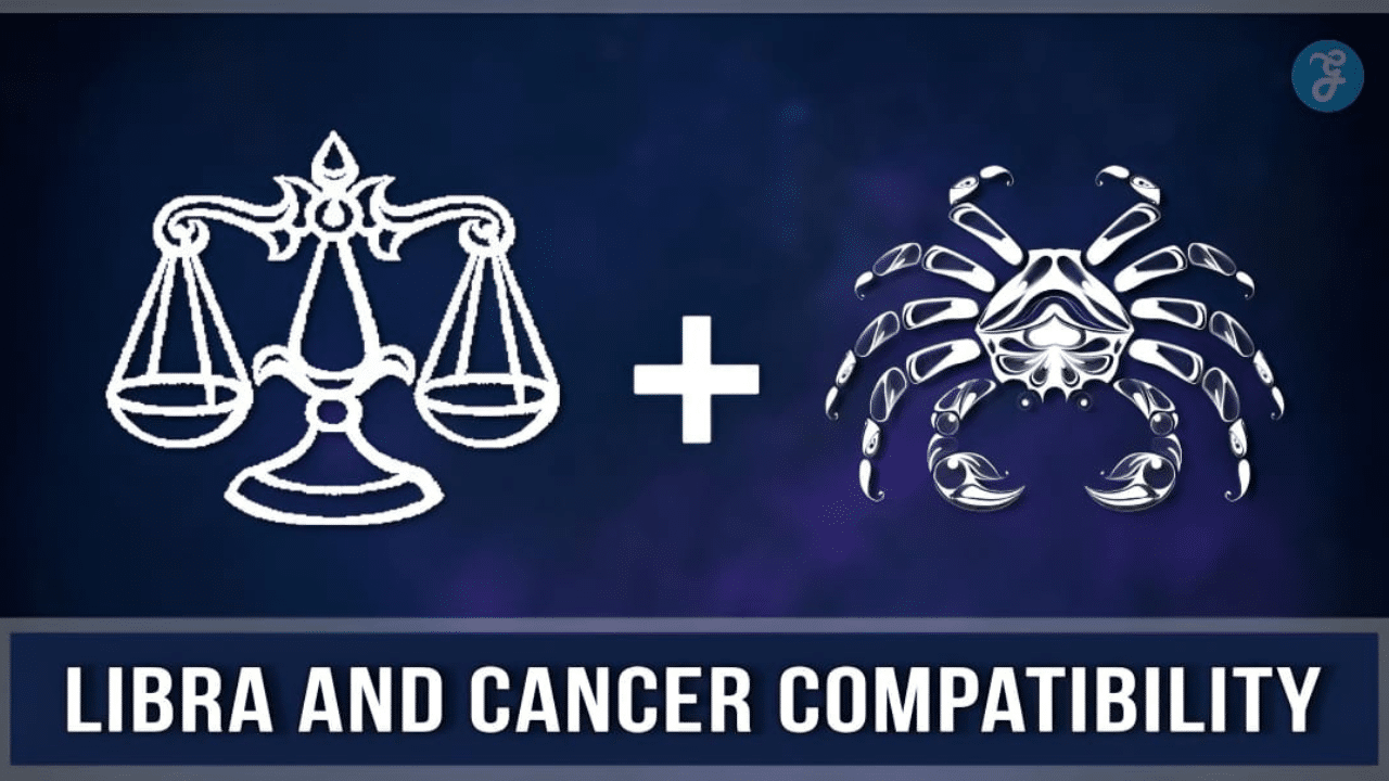Libra and Cancer Compatibility