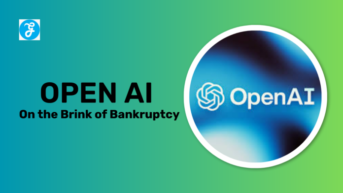 openai on the brink of bankruptcy
