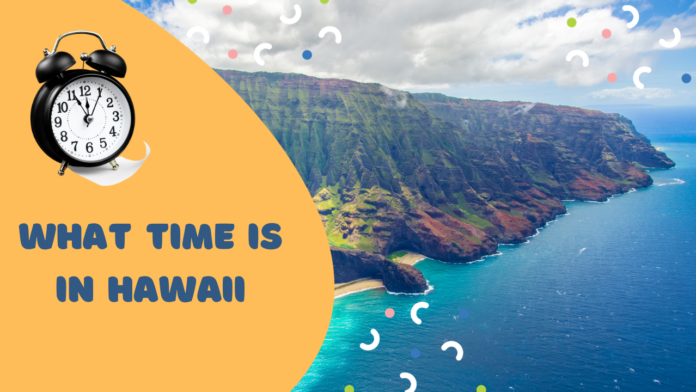 what time is in hawaii