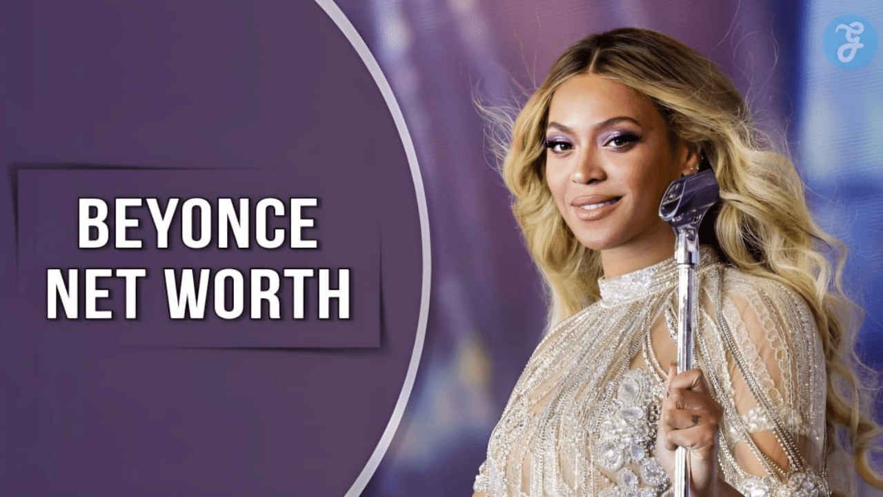 Beyonce Net Worth 2023