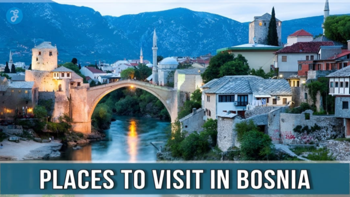 places to visit in bosnia