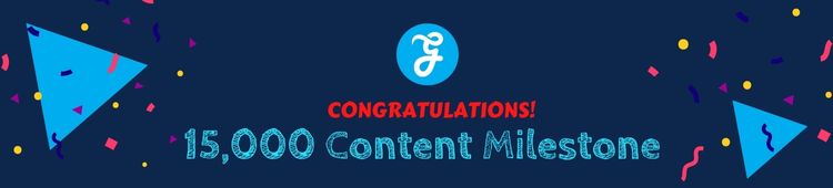 15,000 Content Milestone