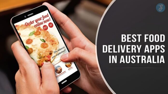 Best food delivery apps in australia