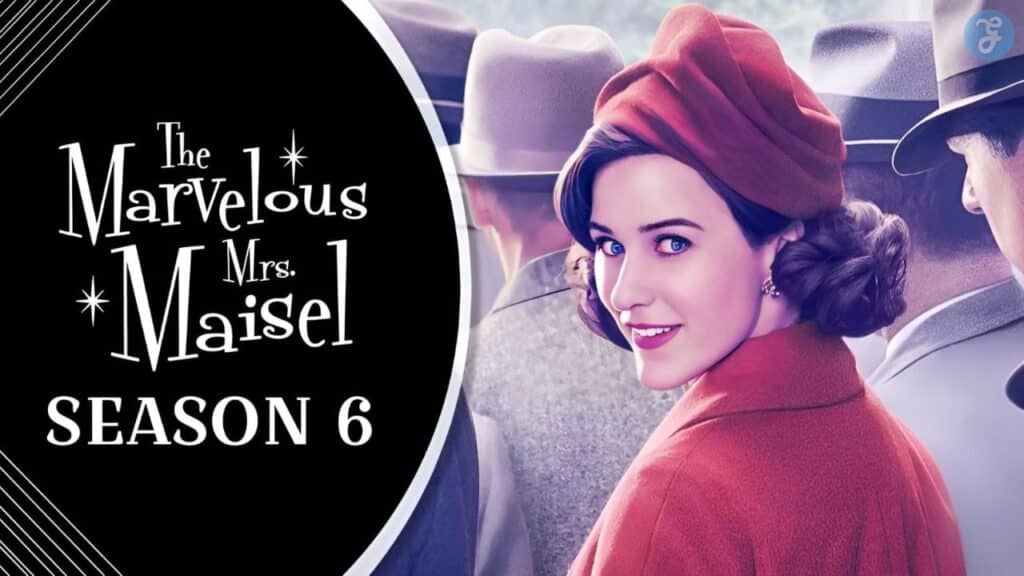 marvelous mrs maisel season 6