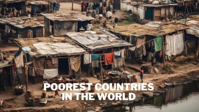 Poorest Countries in the World