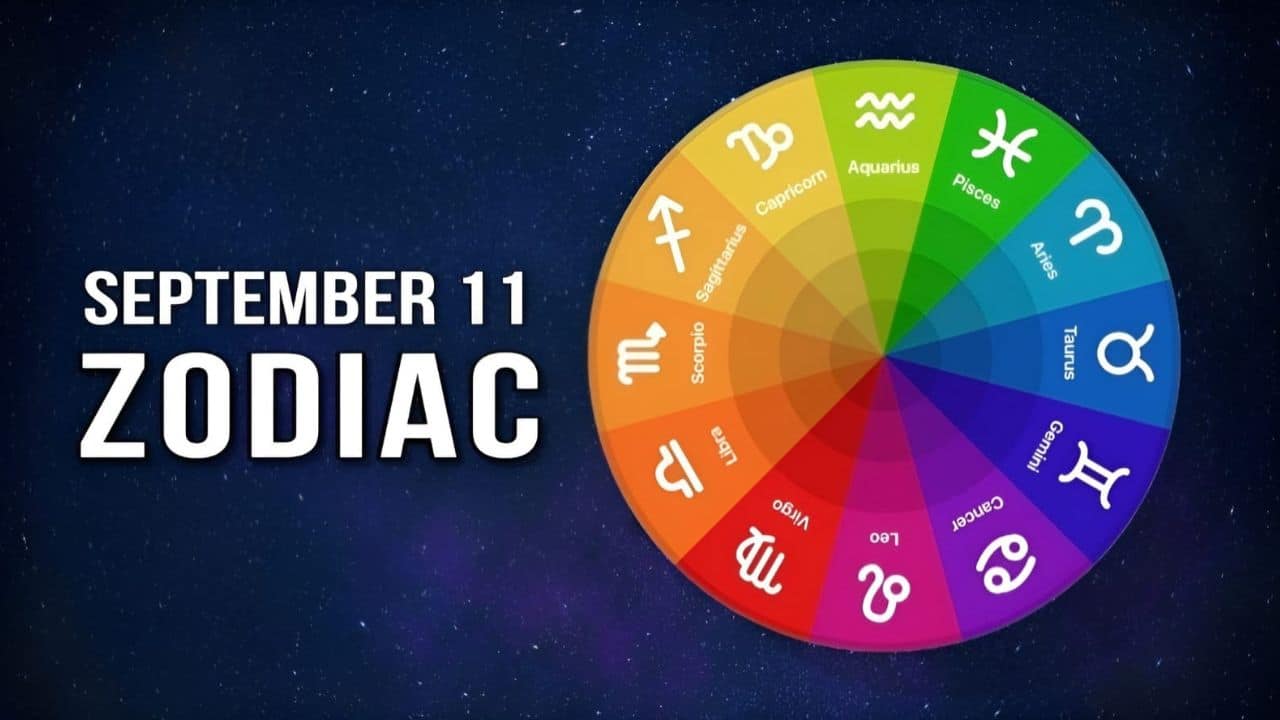 September 11 Zodiac: Astrological Profile For Those Born On September 11