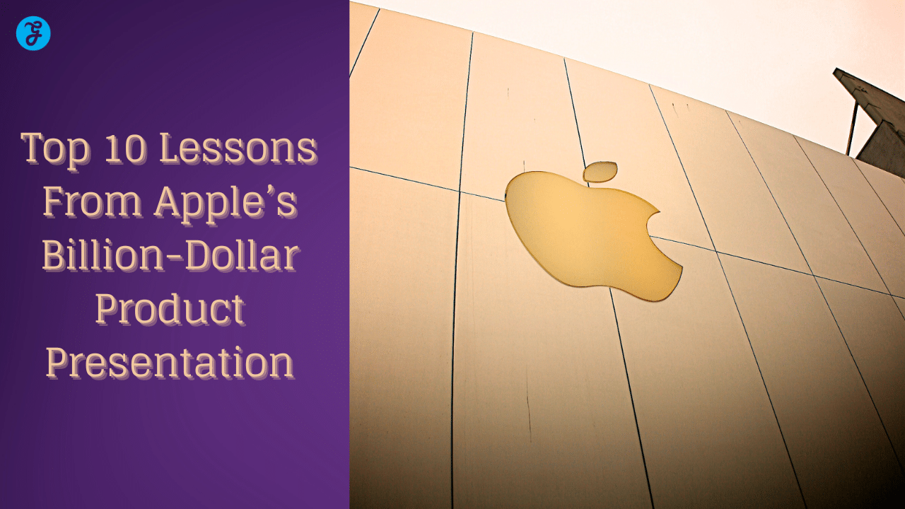 Top 10 Lessons From Apple Billion Dollar Product Presentation