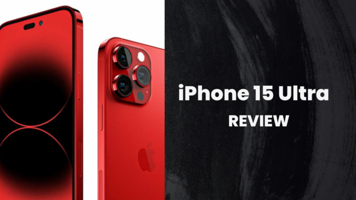 iphone 15 ultra review