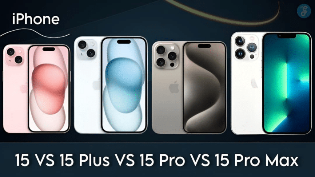 IPhone 15 Vs 15 Plus Vs 15 Pro Vs 15 Pro Max Specs Features Price