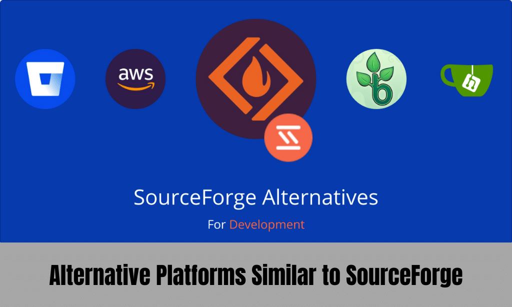 Alternative Platforms Similar to SourceForge