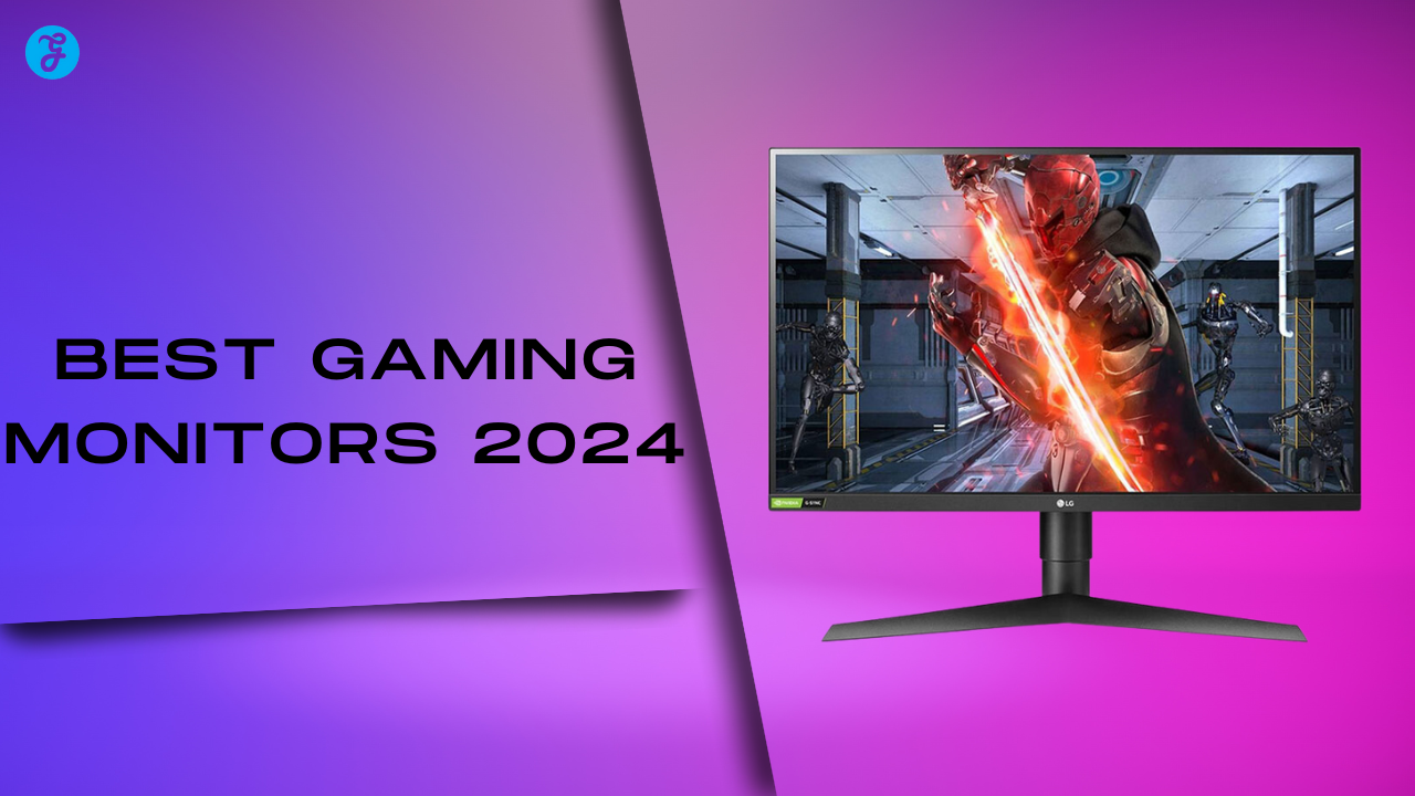 Best Gaming Monitors 2024
