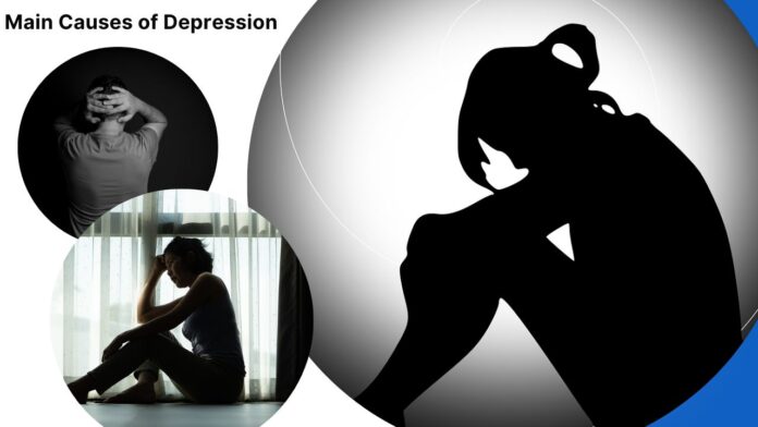 Main Causes of Depression
