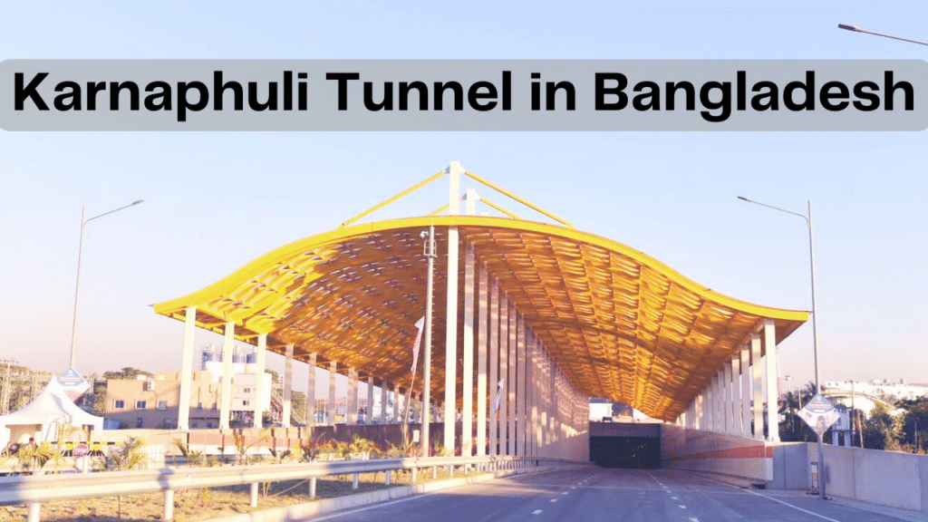 Karnaphuli Tunnel in Bangladesh