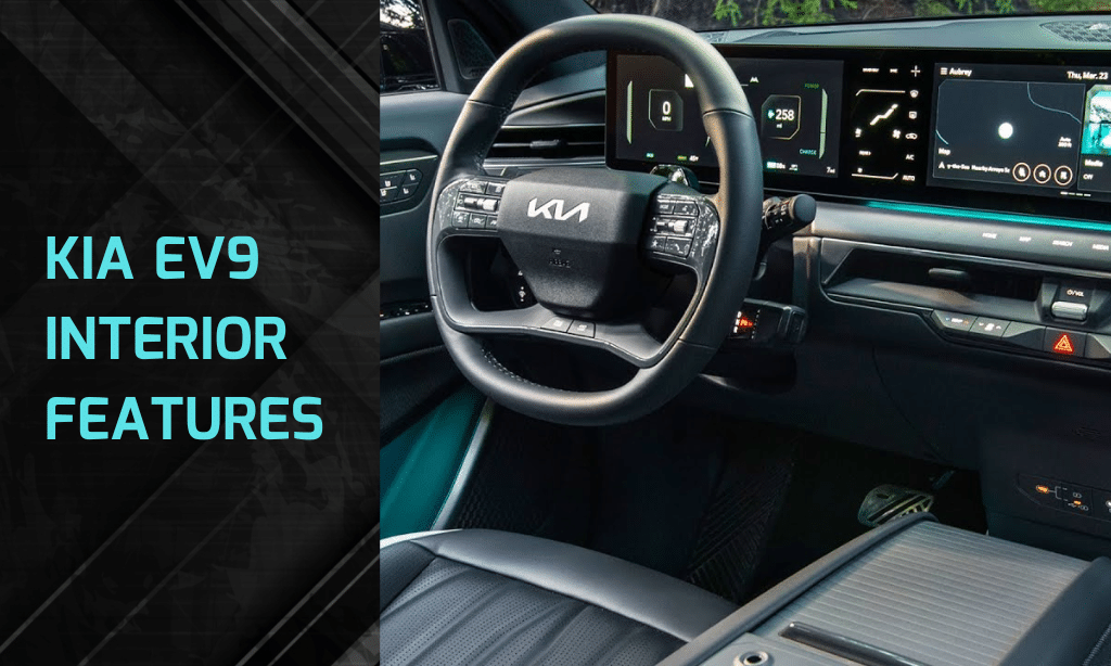 Kia EV9 Interior Features