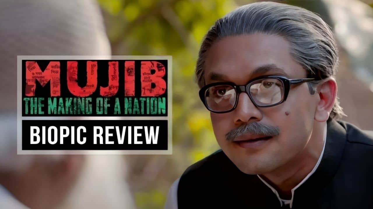 Mujib The Making of a Nation Review