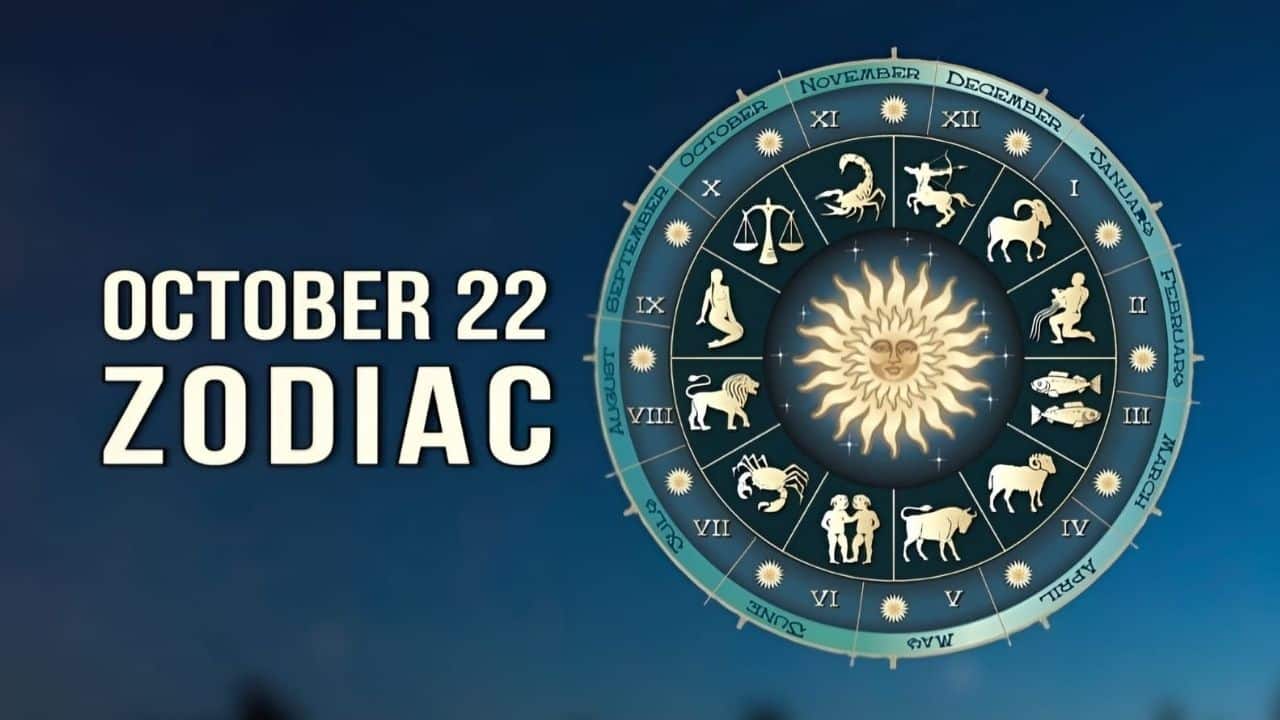 October 22 Zodiac