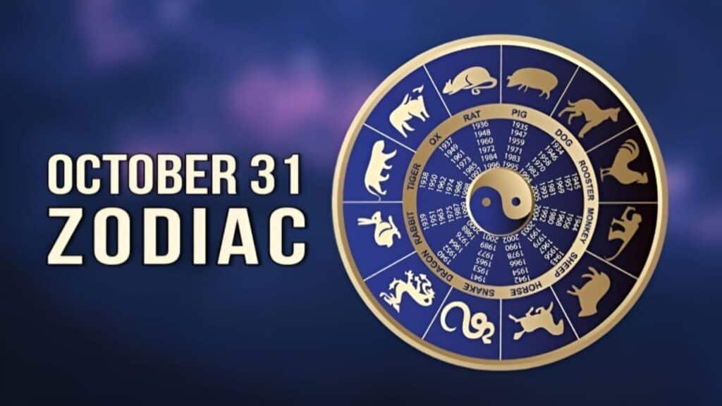 October 31 Zodiac