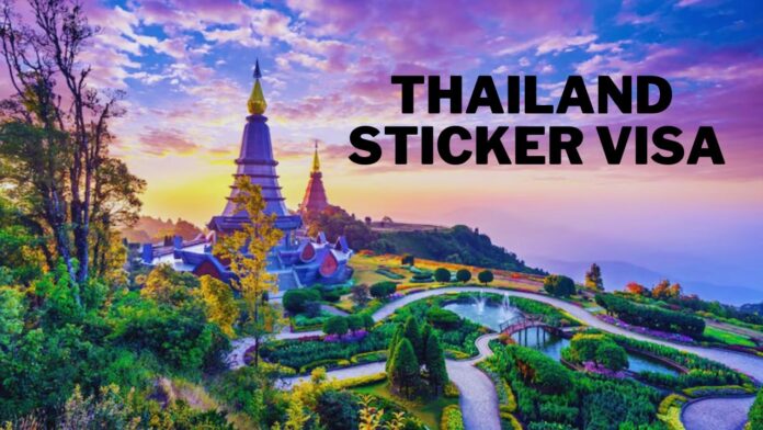 Thailand Sticker Visa