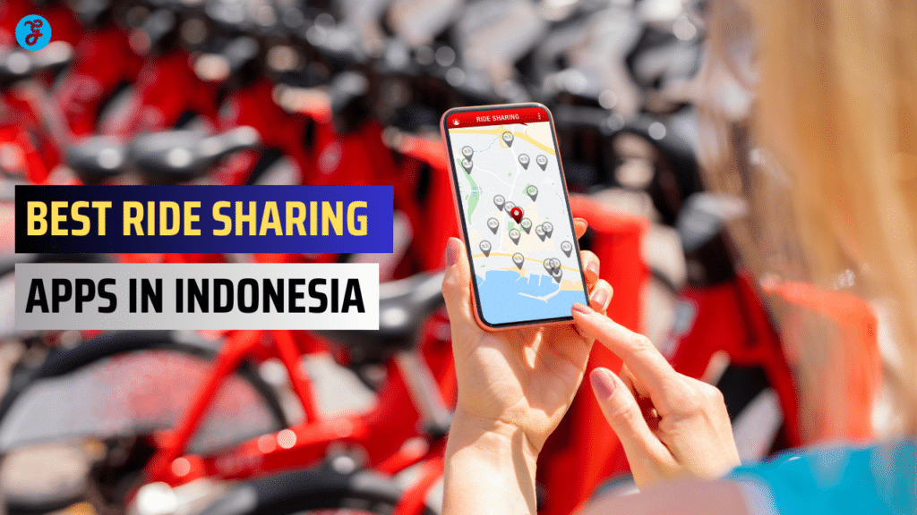 Best Ride Sharing Apps in Indonesia