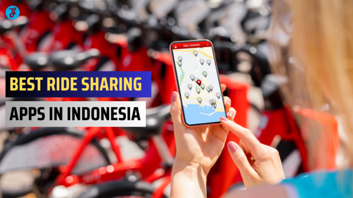 Best Ride Sharing Apps in Indonesia