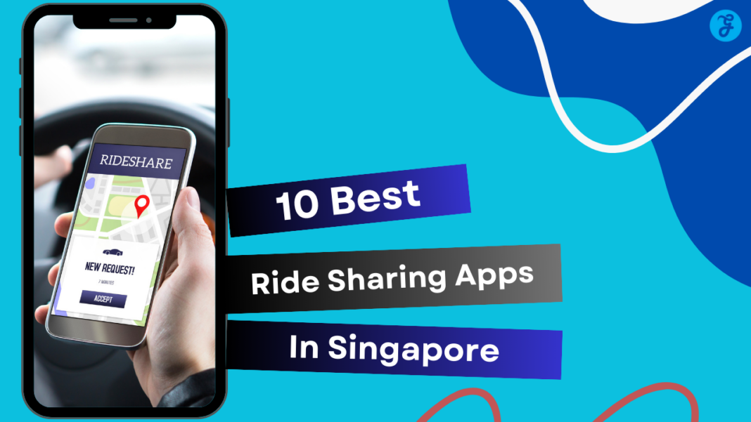 20 Best Ride Sharing Apps in Singapore for Commuting, Shopping, and More