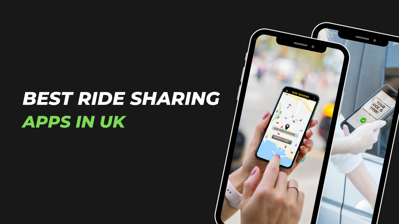Best Ride Sharing Apps in the UK