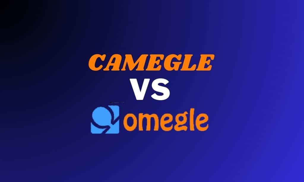 Camegle vs Omegle