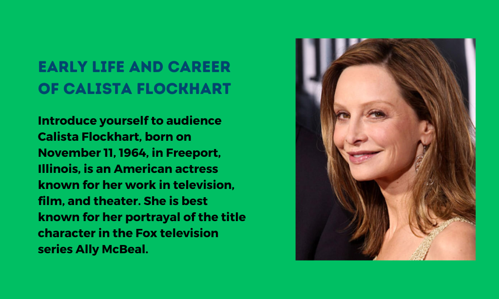 Early Life and Career of Calista Flockhart
