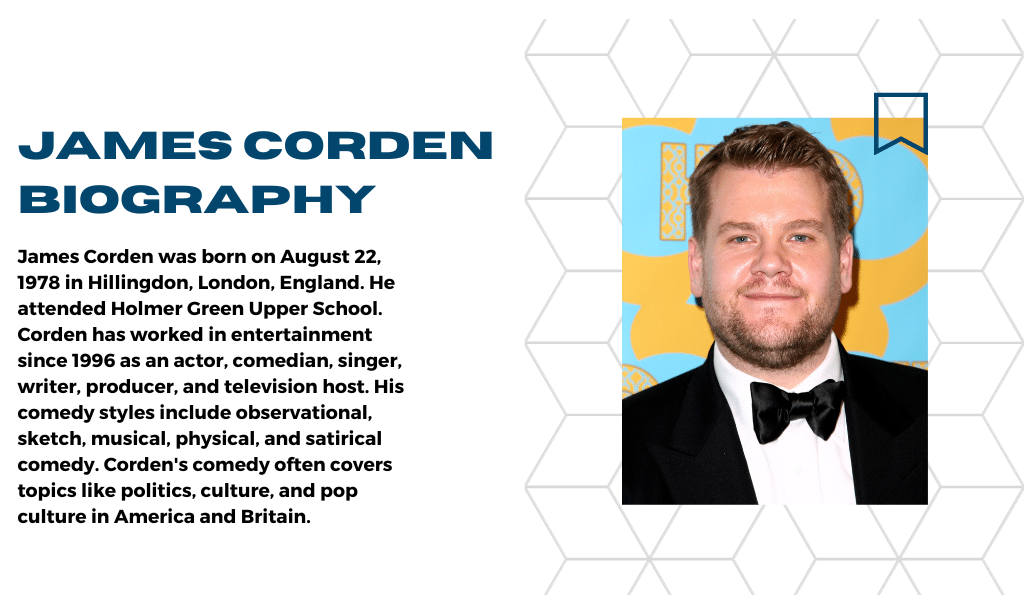 James Corden Net Worth, Biography, and Latest News in 2023