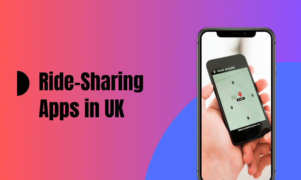 Ride-Sharing Apps in UK