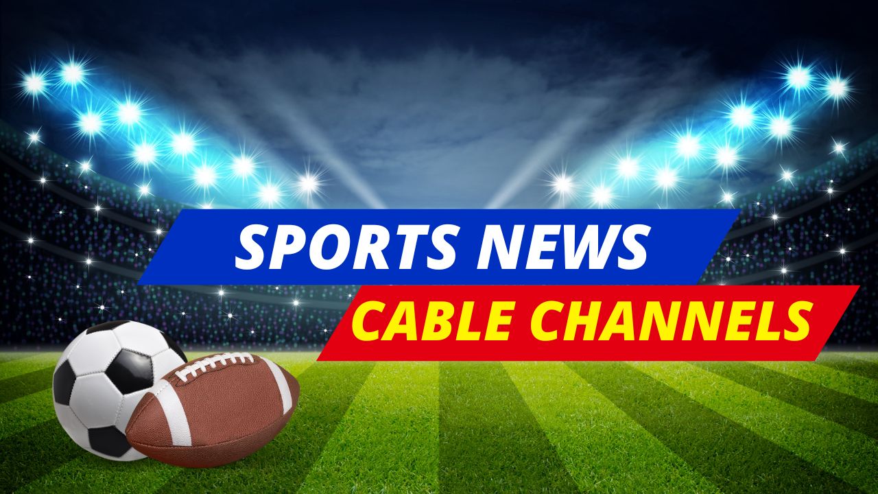 Sports News Cable Channels Guide