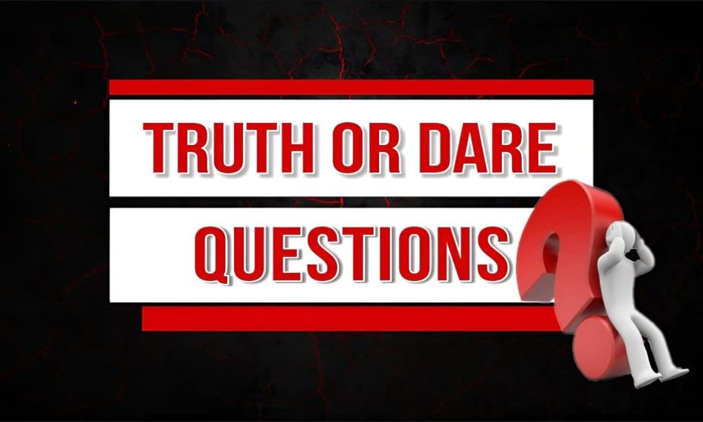 Truth or Dare Questions for Adults