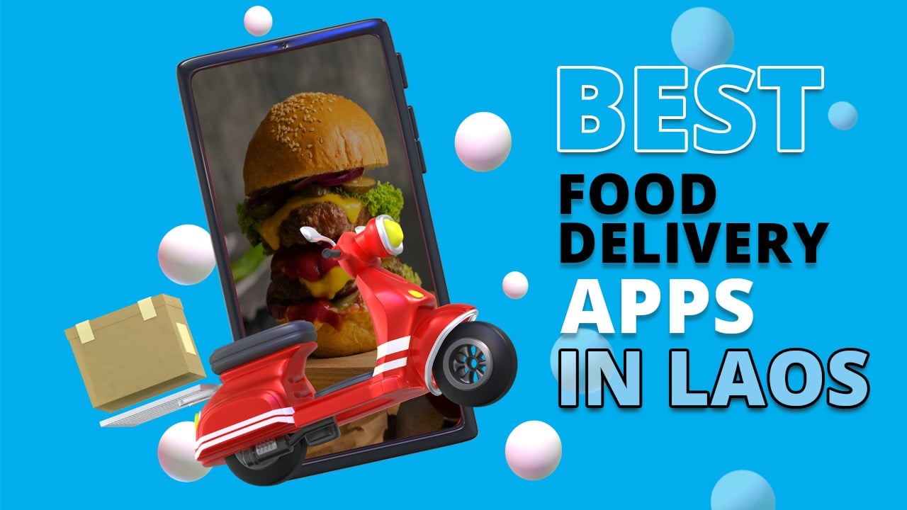 Best Food Delivery Apps in Laos