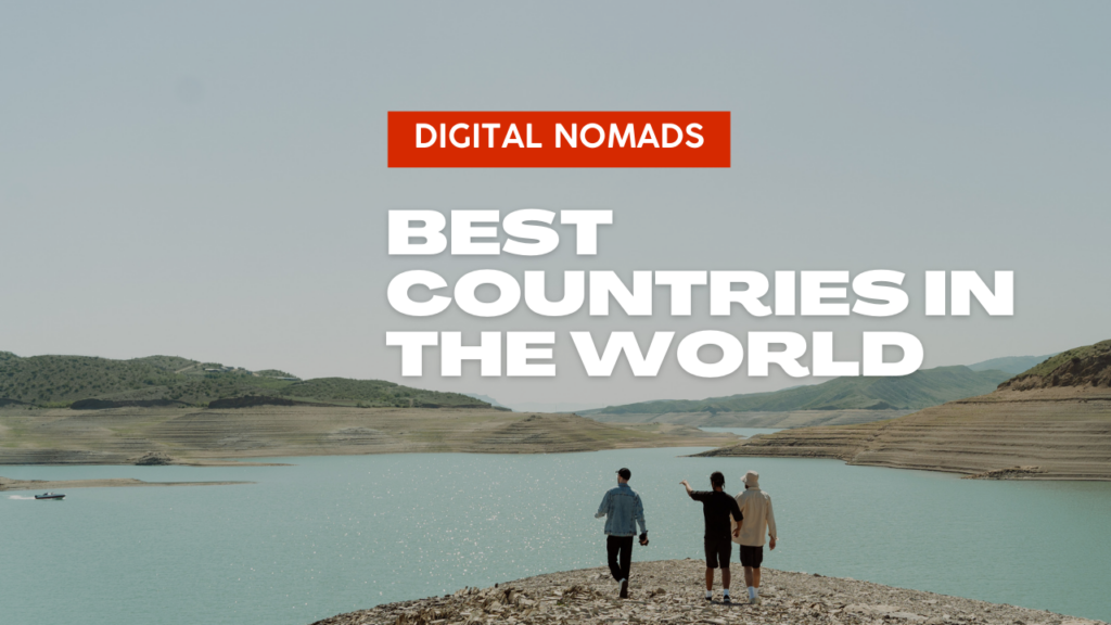 Best Countries in the World for digital nomads
