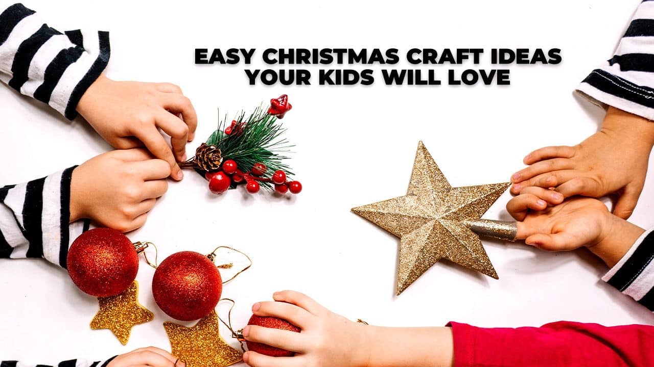 Easy Christmas craft ideas for kids