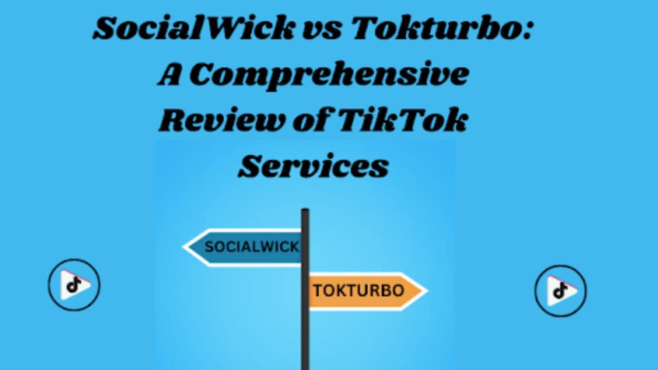 SocialWick vs TokTurbo