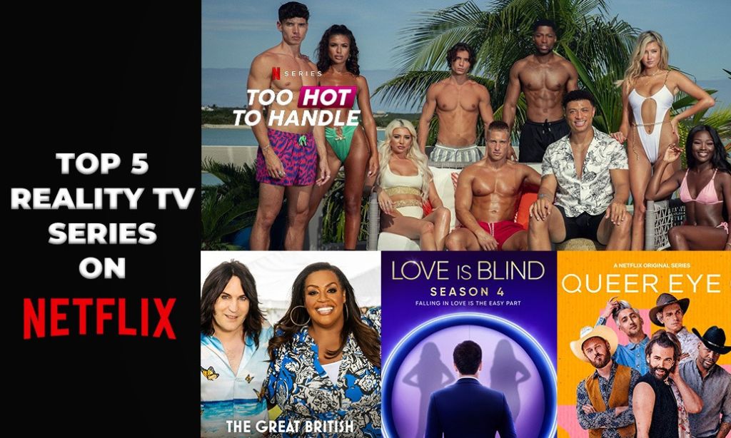 Top 5 Reality TV Series on Netflix in 2023