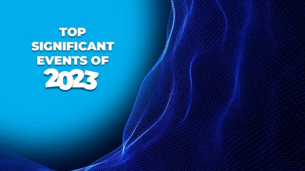 top 20 significant events of 2023