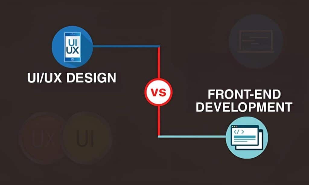 ui/ux design vs front-end development