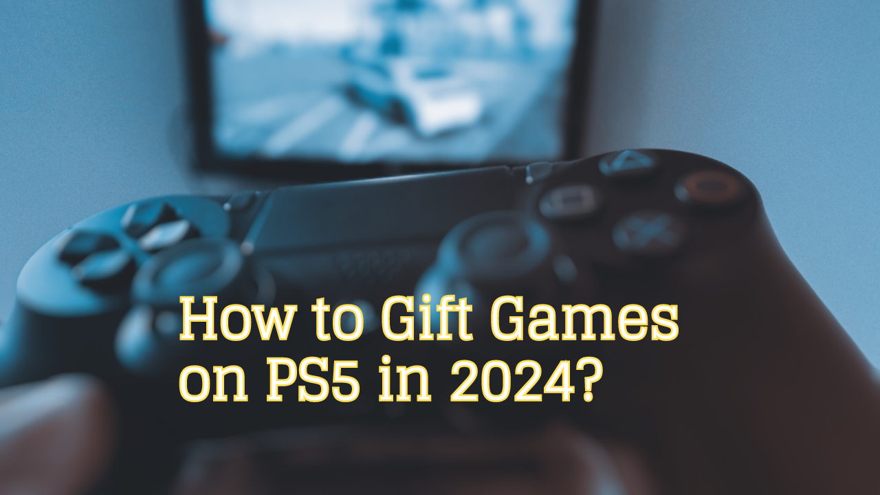 How to Gift Games on PS5
