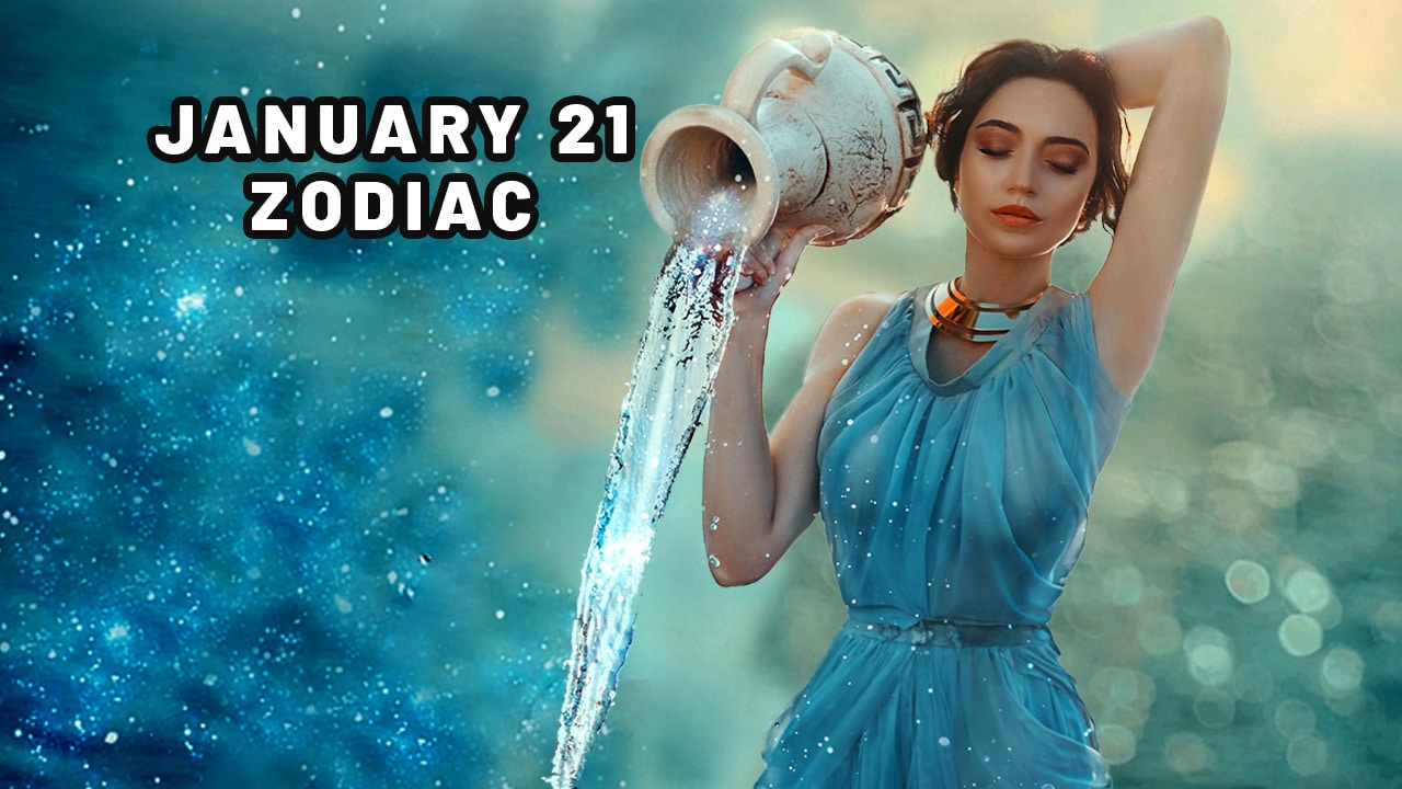 January 21 Zodiac