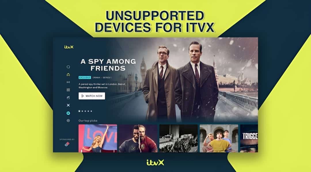 unsupported devices for itvx