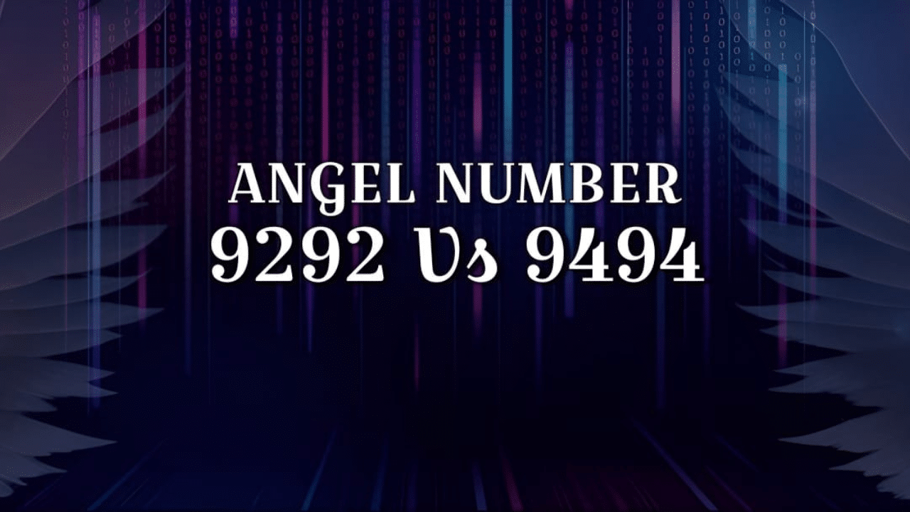 9292 vs 9494 angel numbers