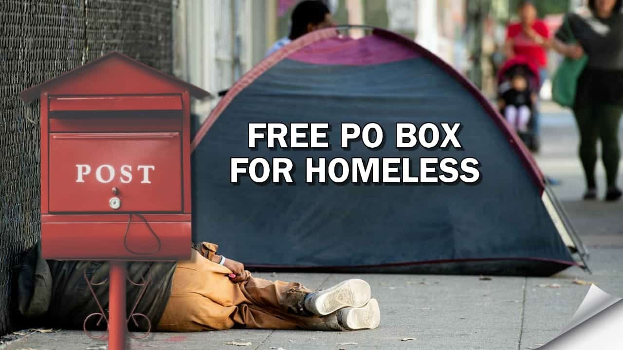 Free PO Box for Homeless