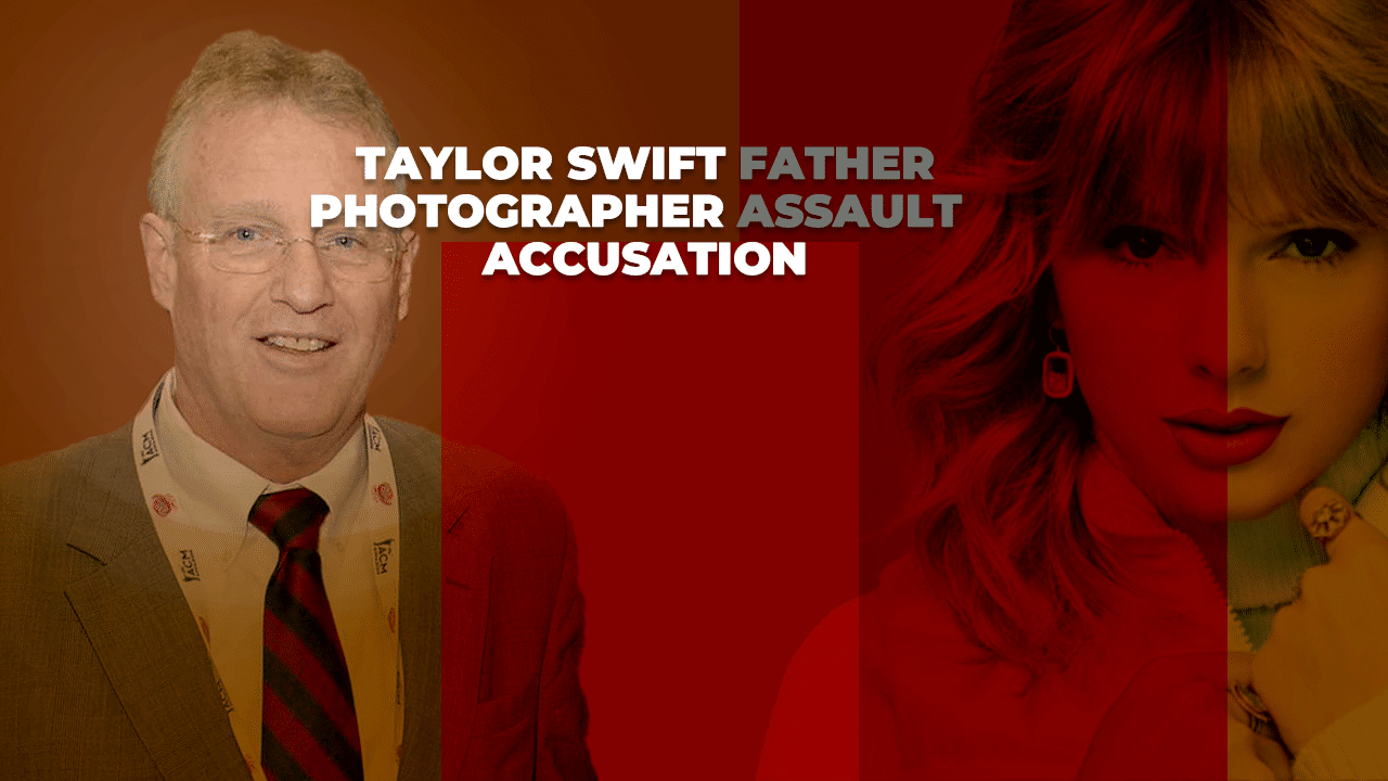Taylor Swift Father Photographer Assault Accusation