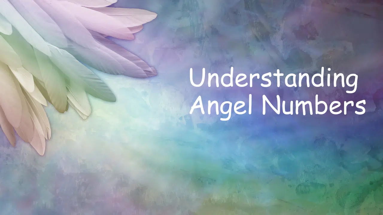 Understanding Angel Numbers