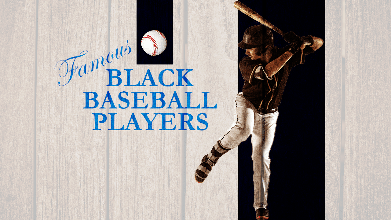 famous black baseball players